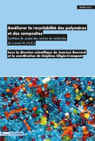 Recyclabilité polymères et composites