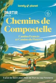 Partir sur les Chemins de Compostelle