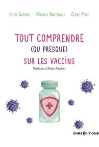 Tout comprendre (ou presque) sur les vaccins