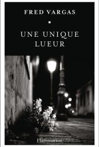 Une unique lueur