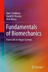 Biomechanics cells organ systems